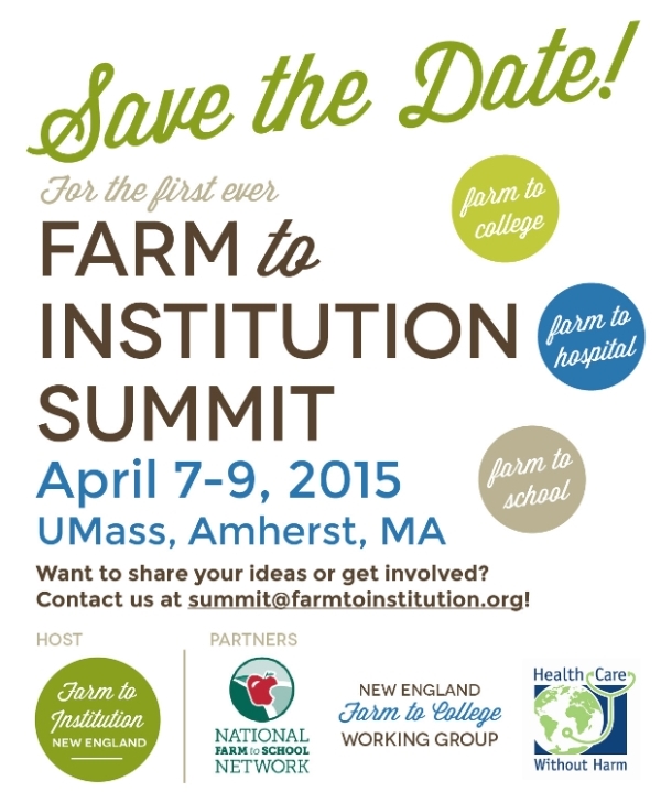 Save the Date announcement for the Farm to Institution Summit