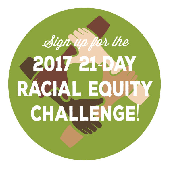 "Sign up for the 2017 21-Day Racial Equity Challenge!" icon